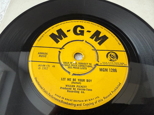 Wilson Pickett – Let Me Be Your Boy / My Heart Belongs To You : 7”