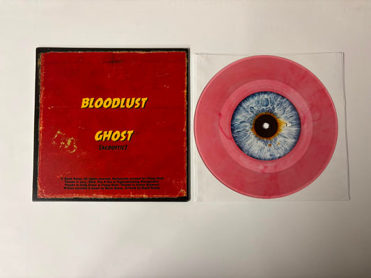 Black Honey - Bloodlust / Ghost (acoustic) : Signed : 7"