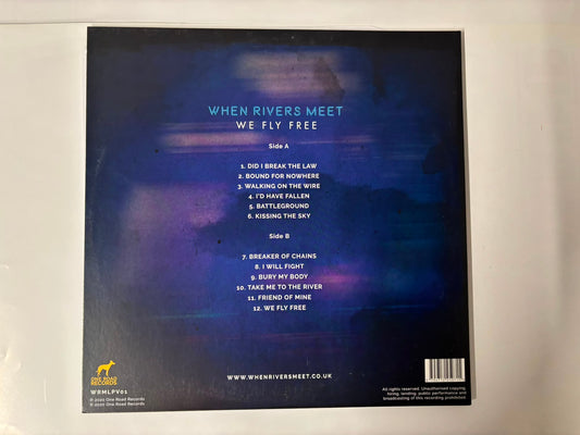 When rivers meet - We fly free : Signed