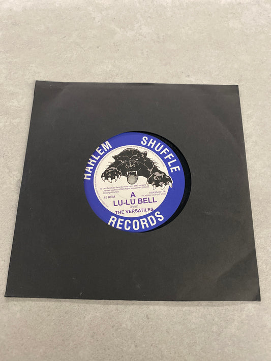 The Versatiles - Lu-Lu Bell / Long Long Time 7” Mint & Unplayed