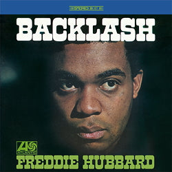 Freddie Hubbard- Backlash (Speakers Corner Series)