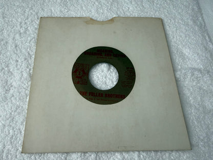 The Fuller Brothers – Time's A Wasting : 7”