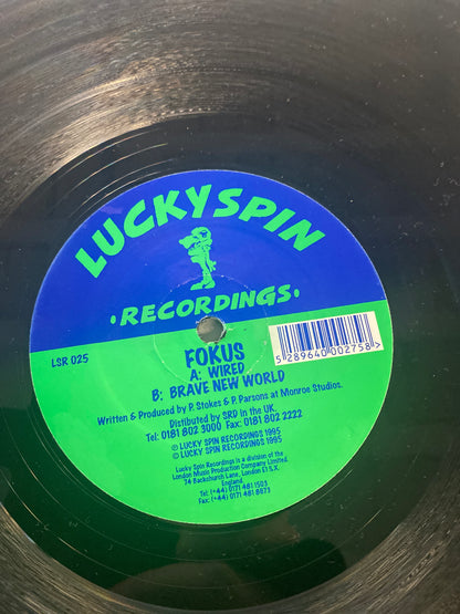 Fokus- Wired / Brave New World 12” LSR 025 EX+