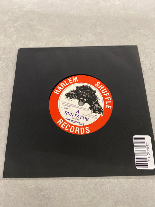 The Slickers - Run Fattie / Hoolla Bulla 7” Mint & Unplayed