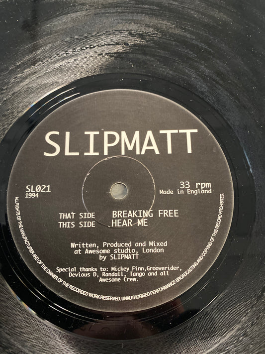 Slimatt - Breaking Free / Hear Me 12” SL021 EX