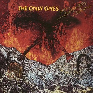 The Only Ones- Even Serpents Shine