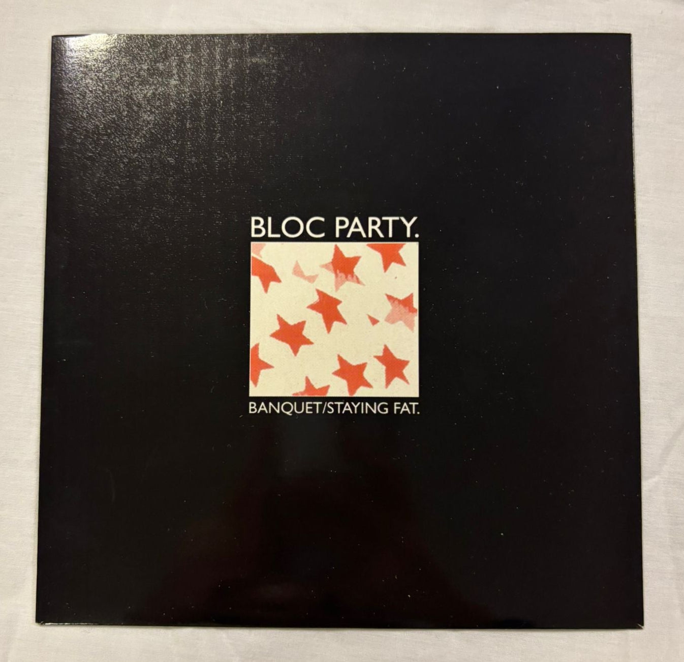 Bloc Party - Banquet/Staying Fat 7”