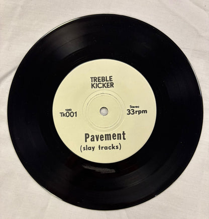 Payement - Treble Kicker White Label 7”