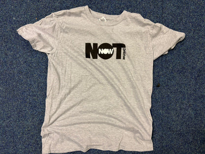 Not Now Music T-Shirt