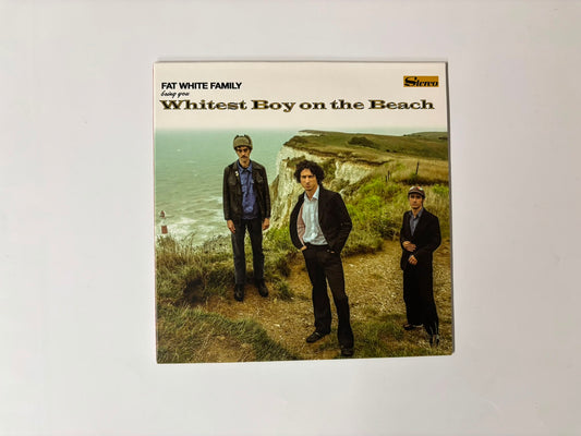 Fat White Family - Whitest Boy On The Beach : 7"