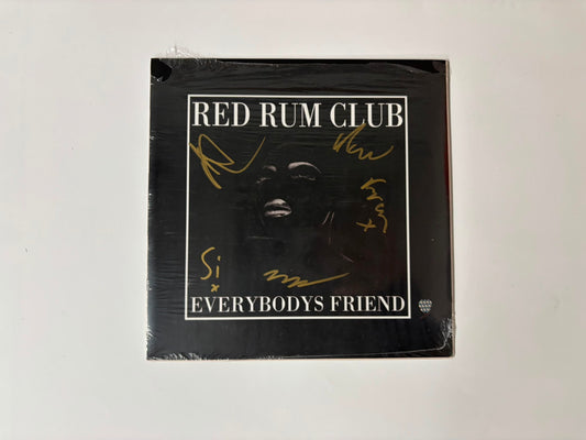 Red Rum Club - Everybodys Friend : Signed : 7'
