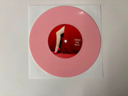 Pins - Serve the rich : 7" : Signed