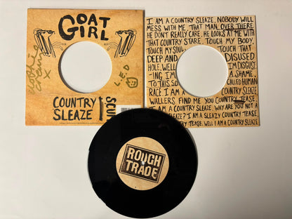 Goat Girl - Country Sleaze / Scum : Signed : 7"
