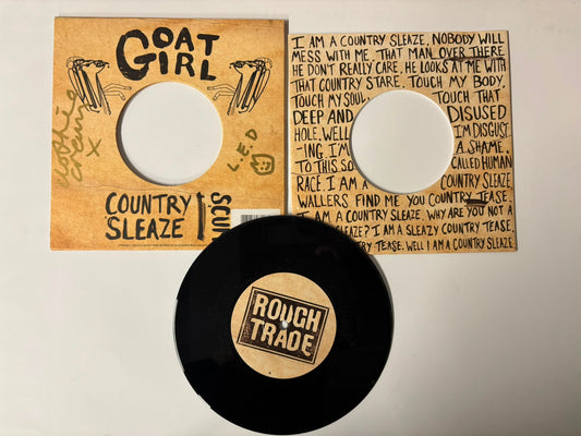 Goat Girl - Country Sleaze / Scum : Signed : 7"