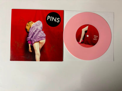 Pins - Serve the rich : 7" : Signed Missing Abbl signature