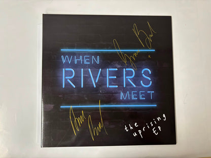 When rivers meet - The uprising EP : Signed