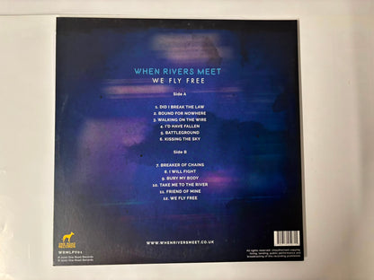 When rivers meet - We fly free : Signed