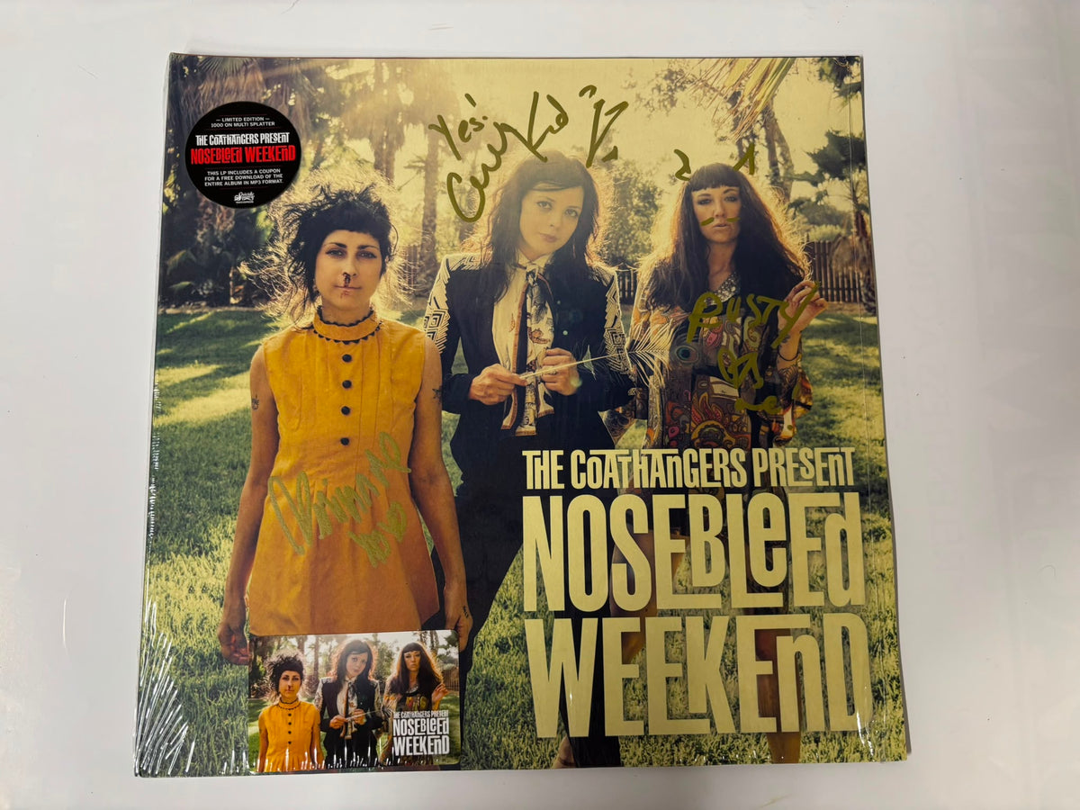 The Coathangers - Nosebleed Weekend : Signed