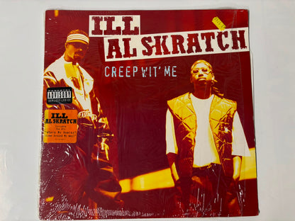 ILL Al Skratch - Creep Wit' Me LP OG