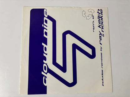 Cloud nine-Remixer Includes remixes by ray keith and nookie  :12"