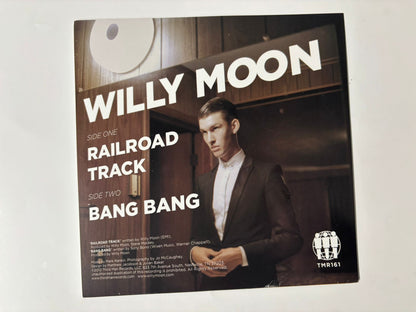 Willy Moon- Railroad Track/Bang Bang