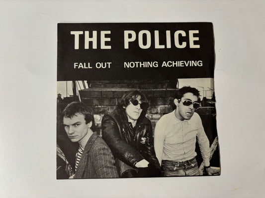 The Police- Fall out /Nothing Achieving : 7"