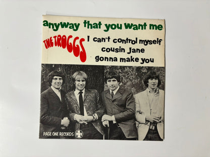 The Troggs - Anyway that you want me : 7"