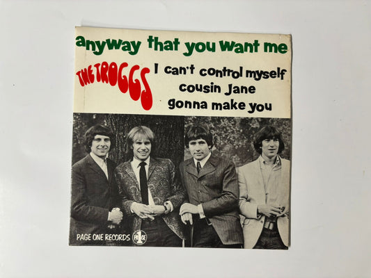The Troggs - Anyway that you want me : 7"