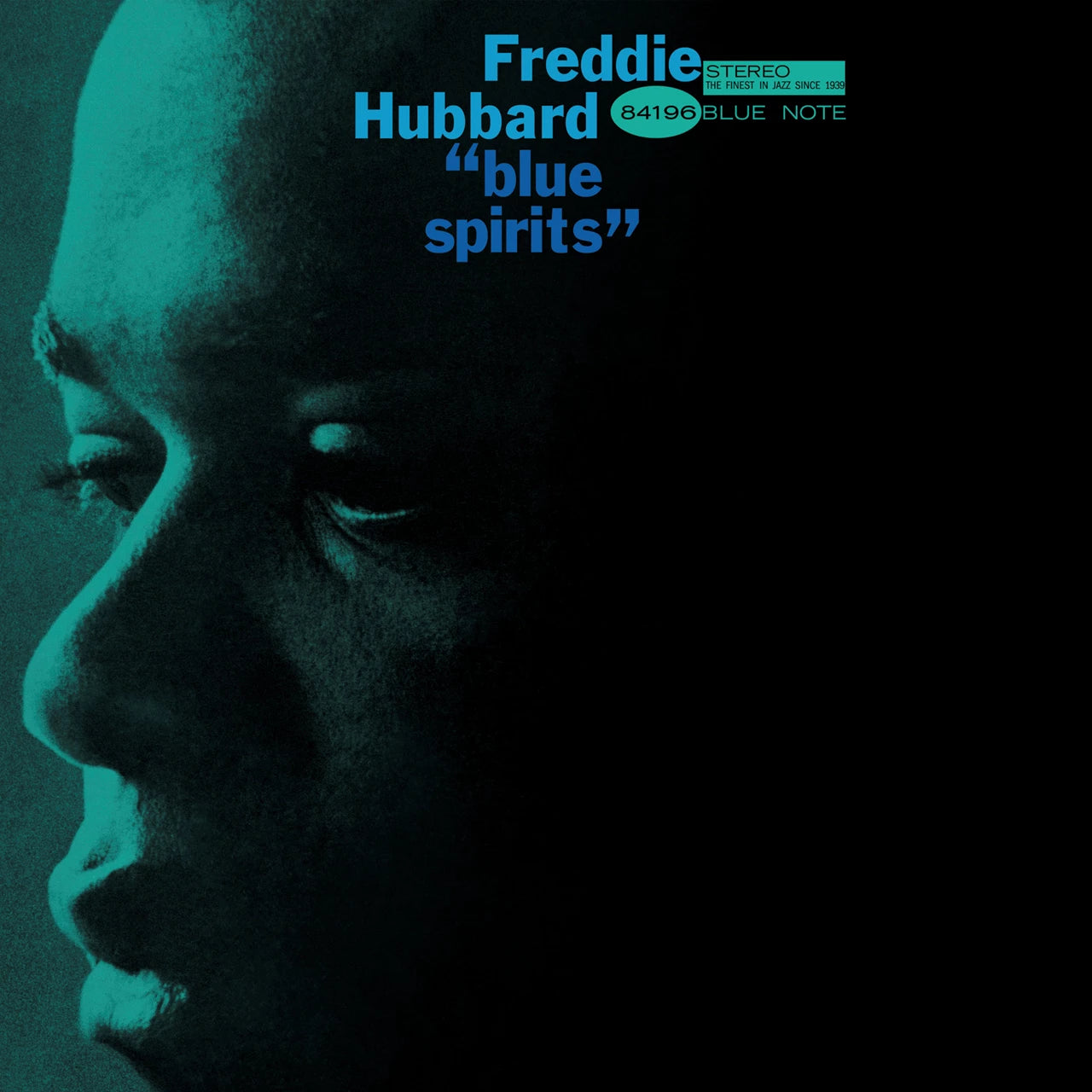 Freddie Hubbard- "Blue Spirits" (Tone Poet Series)